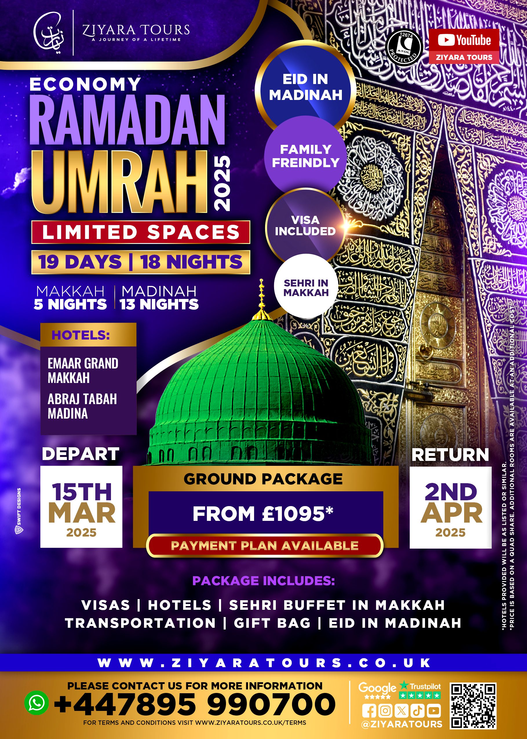 Ramadan Umrah, (Last 10 Days & Eid)