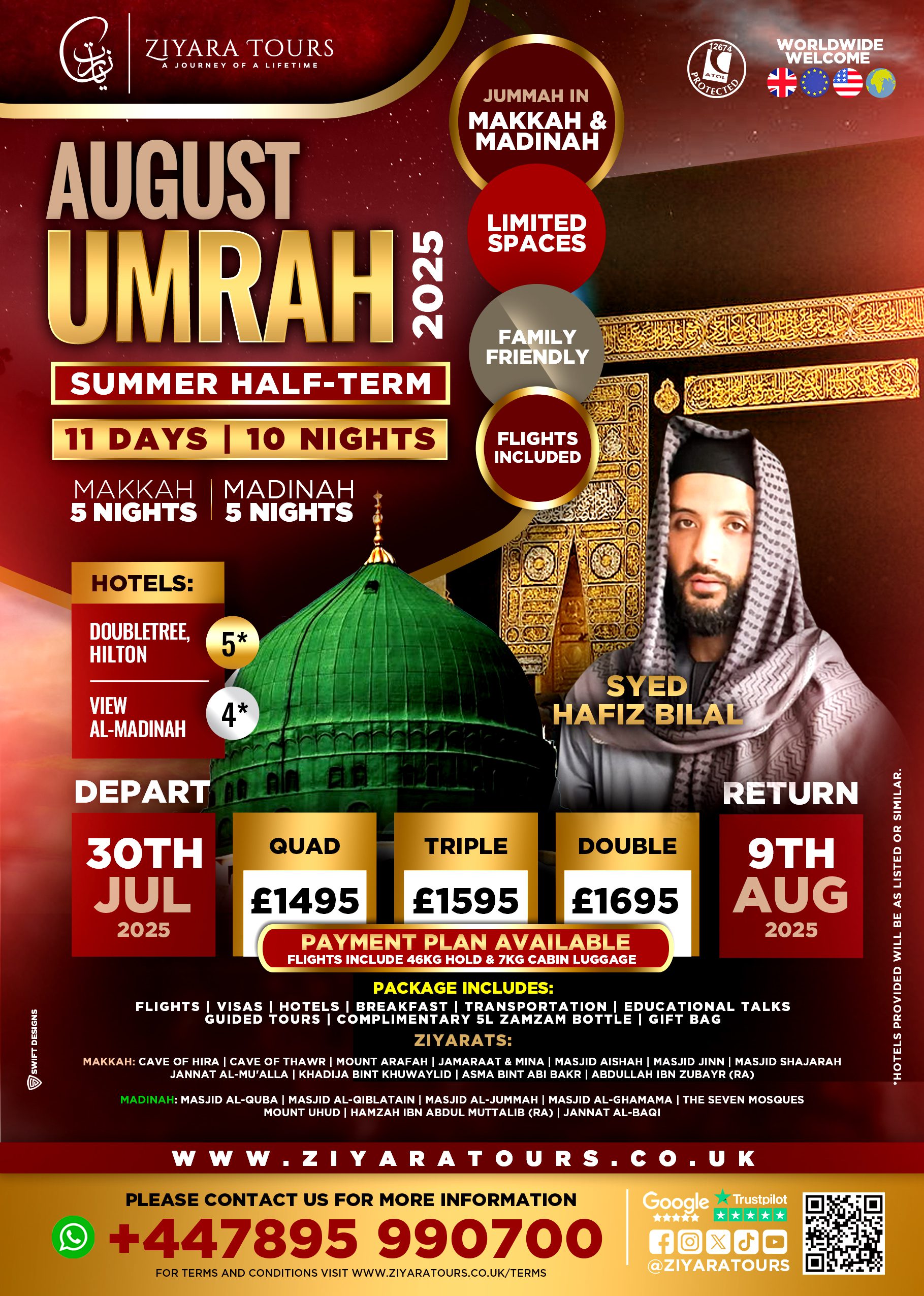Umrah Tour, August (Summer Holidays)