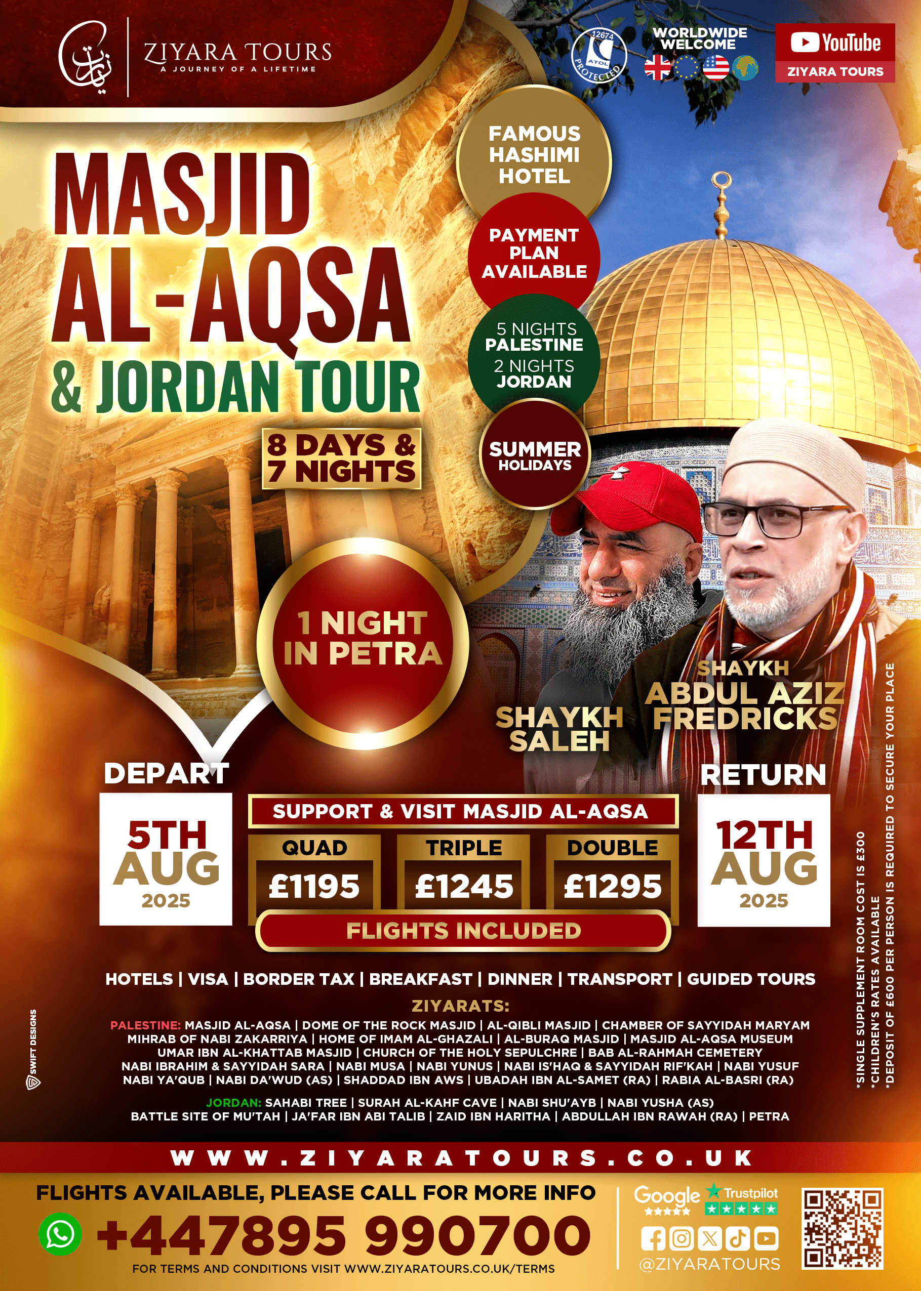 Masjid Al-Aqsa & Jordan Tour, August (Summer Holidays)