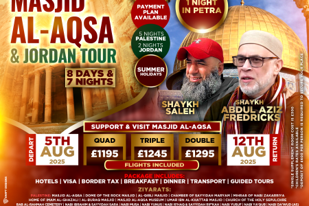 Masjid Al-Aqsa & Jordan Tour, August (Summer Holidays)