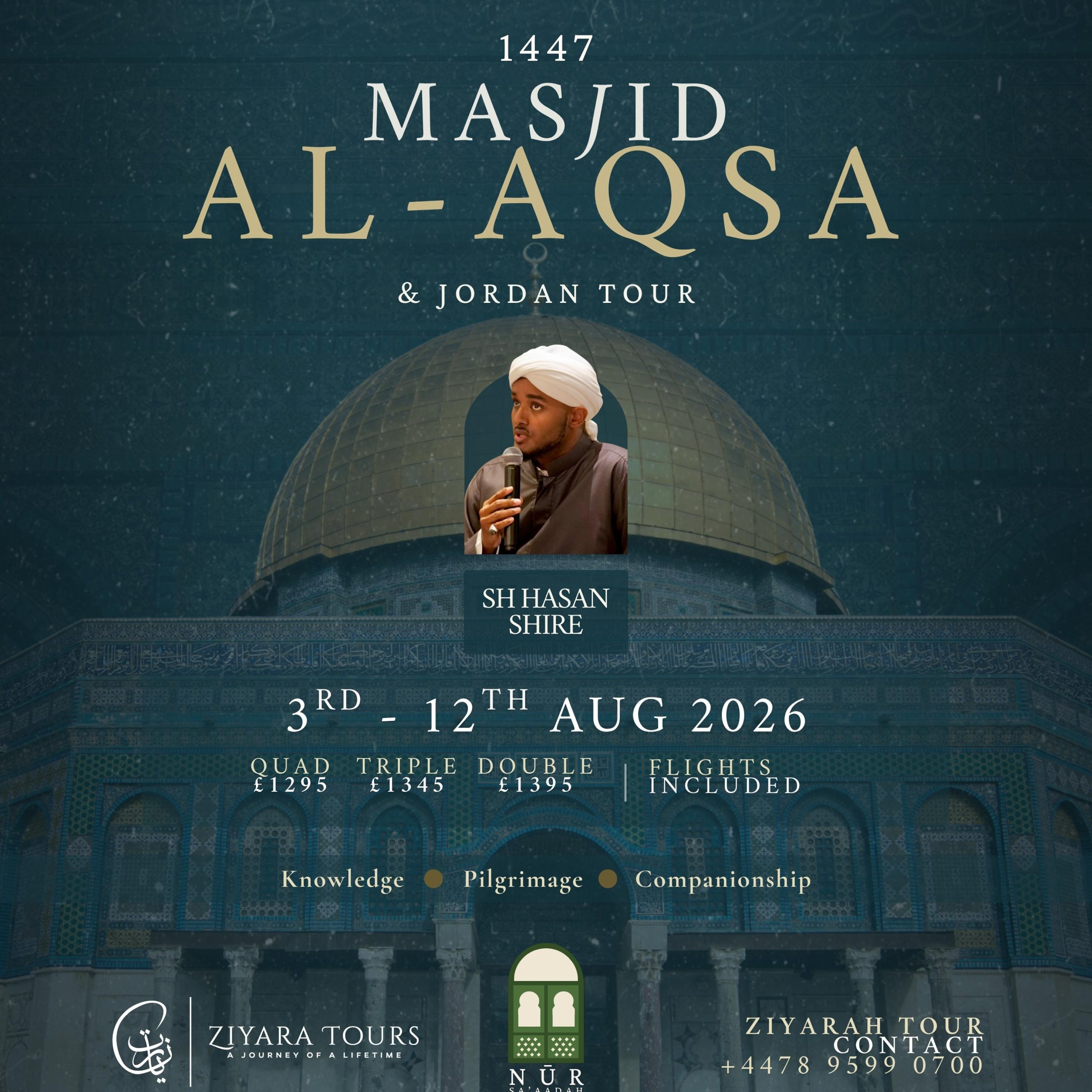 Masjid Al-Aqsa & Jordan Tour, August (Summer Holidays) 2026 – Group 2